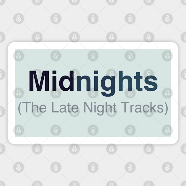 The Late Night Tracks Magnet by Likeable Design